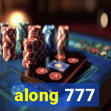 along 777